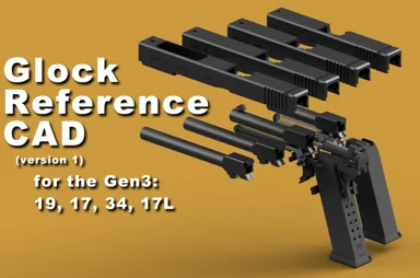 Unseenkiller - Glock Gen 3 Reference CAD - Version 1