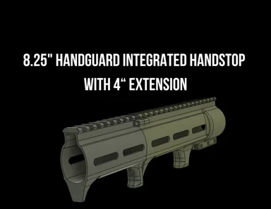 8.25 Inch handguard -- Integrated Handstop -- with 4 inch extension. Updated with .STEP