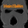 feloniesAShobbies