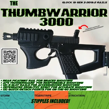 Thumbwarrior 3000™  (G19 PDW)