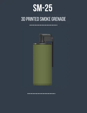 SM-25 Dedicated 3D Printed Smoke Grenade V1.01
